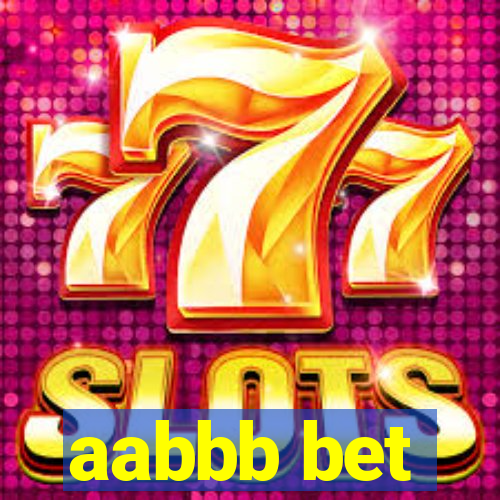 aabbb bet